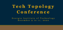 Tech Topology Conference 2022 Tech Topology Conference 2022